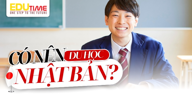có nên du học nhật bản không?