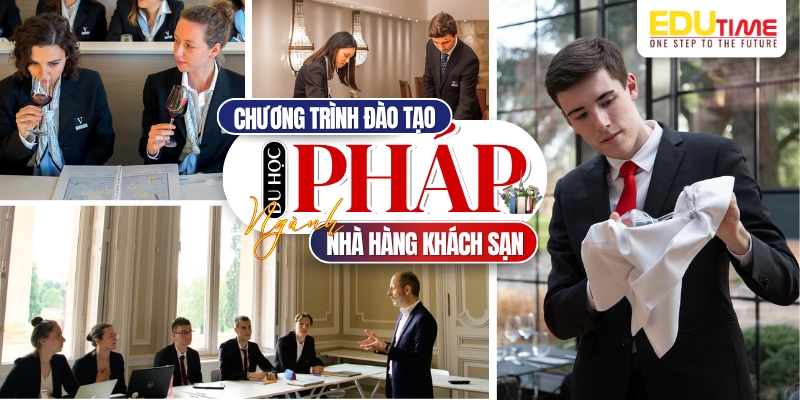 chương trình đào tạo du học pháp ngành khách sạn nhà hàng