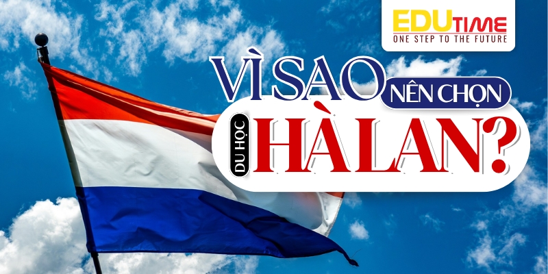 Vì sao nên du học Hà Lan? vì sao nên du học hà lan?
