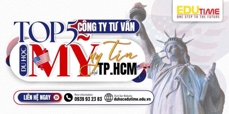 Top 5 công ty tư vấn du học Mỹ uy tín ở Tp.HCM!