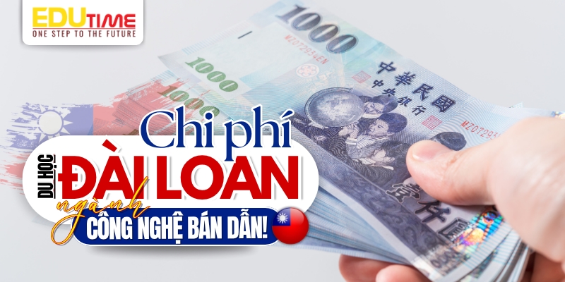 chi phí du học đài loan ngành công nghệ bán dẫn