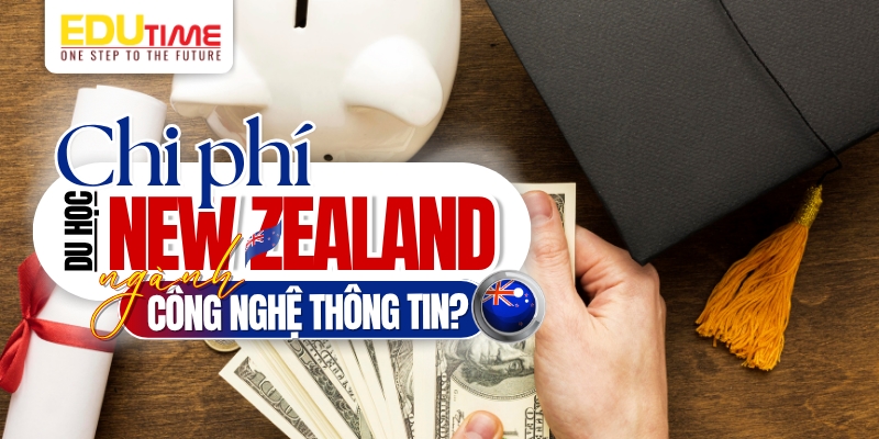 chi phí du học new zealand ngành công nghệ thông tin
