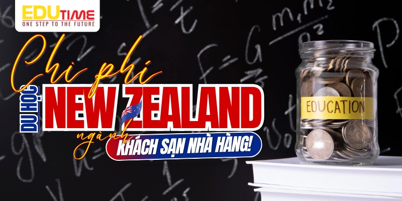 Chi phí du học New Zealand ngành khách sạn nhà hàng chi phí du học new zealand ngành khách sạn nhà hàng