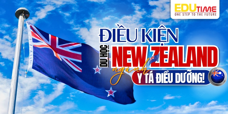 Điều kiện du học New Zealand ngành Y tá điều dưỡng điều kiện du học new zealand ngành y tá điều dưỡng