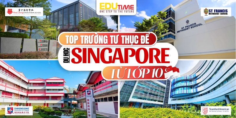 du học singapore tư lớp 10 trường tư thục