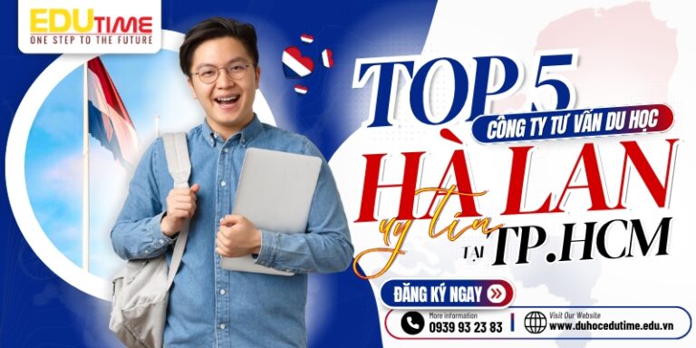Top 5 công ty tư vấn du học Hà Lan uy tín nhất!