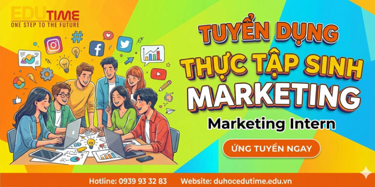 Edutime tuyển dụng vị trí Thực tập sinh Marketing