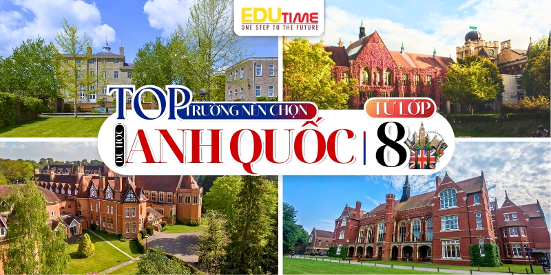 top trường nên chọn khi du học anh từ lớp 8