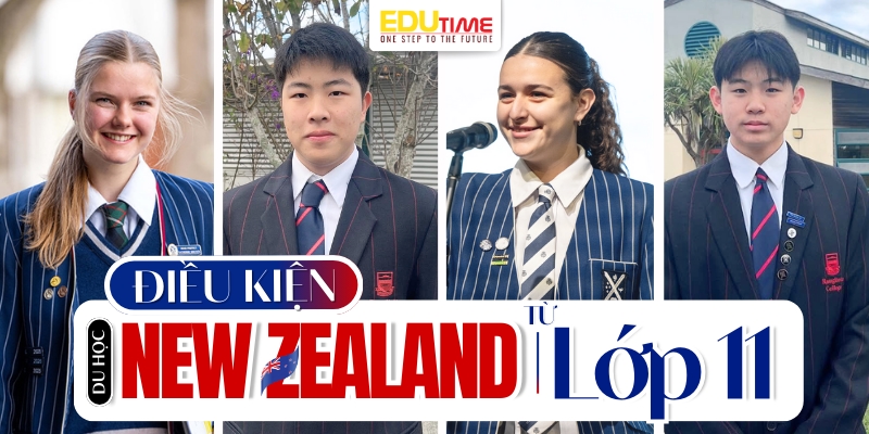 điều kiện du học new zealand từ lớp 11