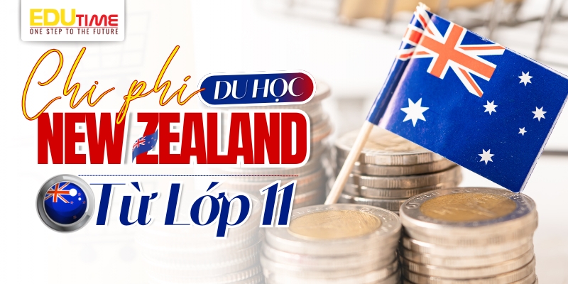 chi phí du học new zealand từ lớp 11