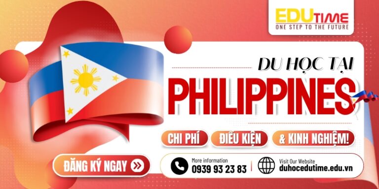 Du học Philippines 2026: Chi phí, điều kiện & kinh nghiệm!