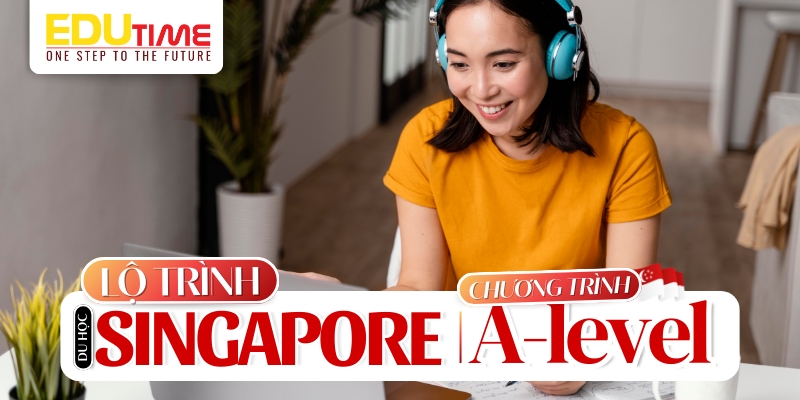 lộ trình du học singapore a-level