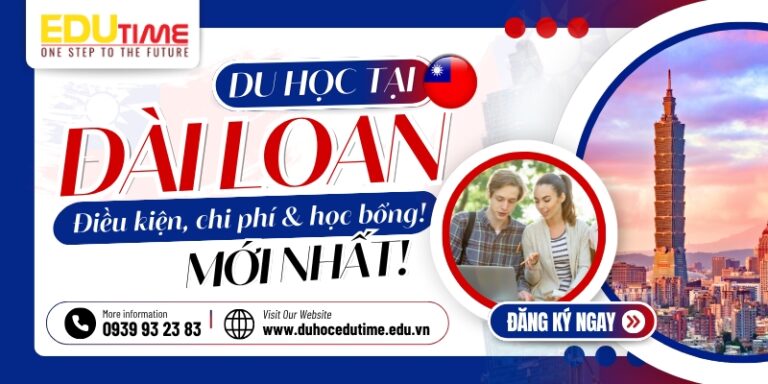 Du học Đài Loan 2026: Điều kiện, chi phí và học bổng!