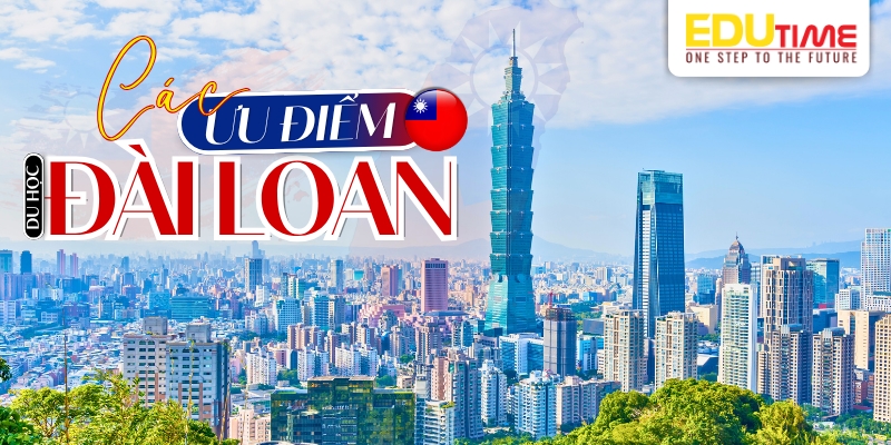 ưu điểm khi du học đài loan 2026