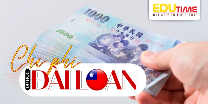 chi phí du học đài loan 2026 chi tiết