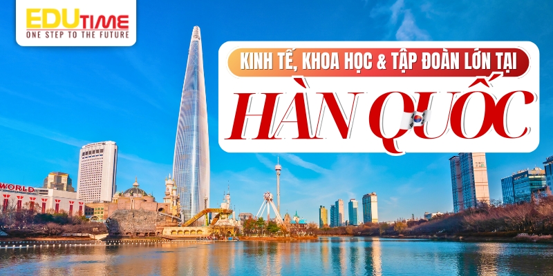 kinh tế, khoa học và các tập đoàn lớn tại đất nước hàn quốc