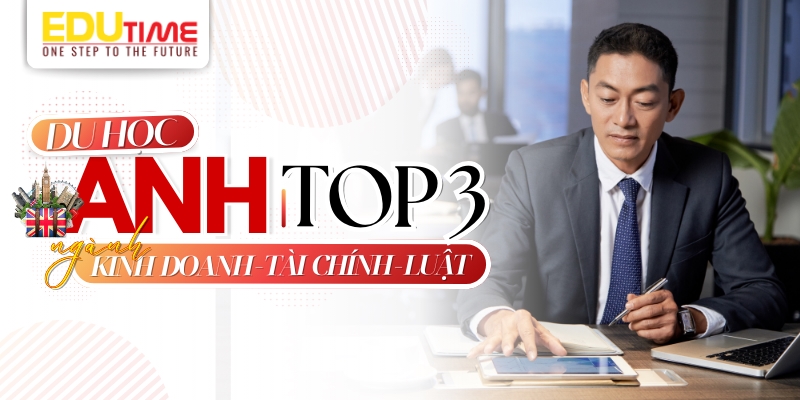 Du học Anh nên học ngành gì? Top 3 ngành Kinh doanh - Tài chính - Luật du học anh nên học ngành gì? top 3 ngành kinh doanh - tài chính - luật