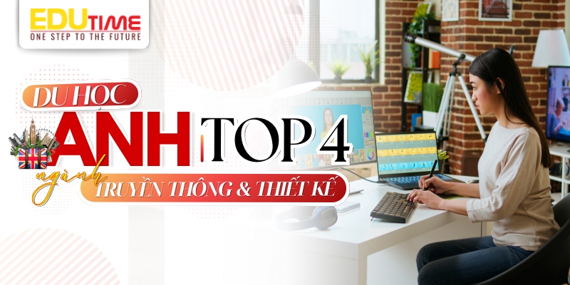 Du học Anh nên học ngành gì? Top 4 ngành Truyền thông - Thiết kế du học anh nên học ngành gì? top 4 ngành truyền thông - thiết kế