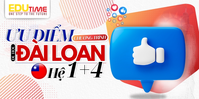 điểm cộng của chương trình du học đài loan hệ 1+4