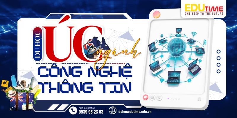 Du học Úc ngành công nghệ thông tin: Chi phí và việc làm! du học úc ngành công nghệ thông tin: chi phí và việc làm!