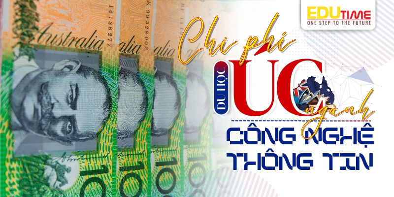 Chi phí du học Úc ngành Công nghệ Thông tin chi phí du học úc ngành công nghệ thông tin