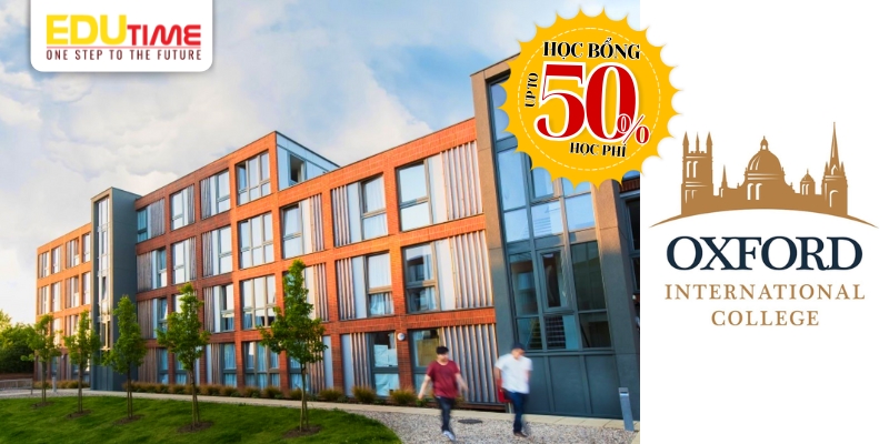 Học bổng du học Anh từ lớp 7 trường Oxford International College học bổng du học Anh từ lớp 7 trường oxford international college