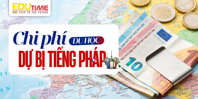 chi phí du học dự bị tiếng pháp