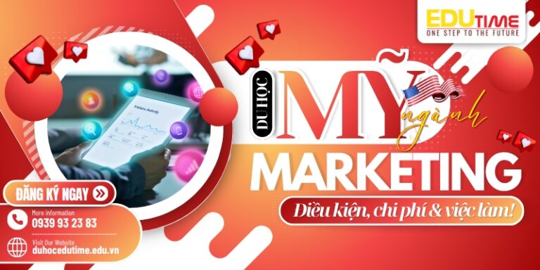 Du học Mỹ ngành Marketing: Điều kiện, chi phí & việc làm!