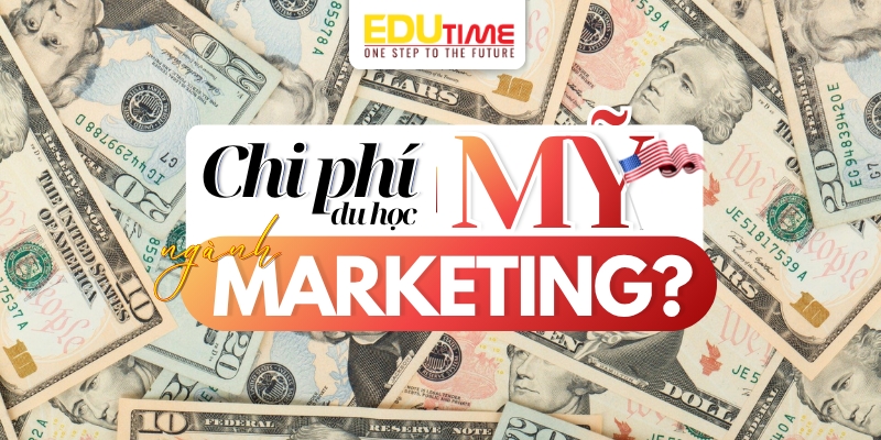 chi phí du học mỹ ngành marketing