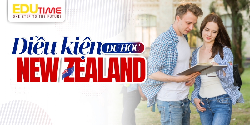 điều kiện du học new zealand 2026