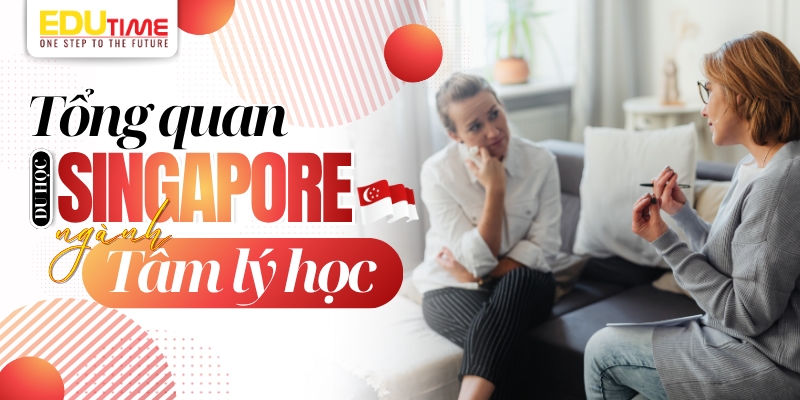 tổng quan về du học singapore ngành tâm lý học