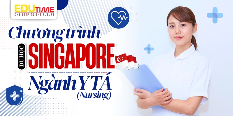 Chương trình đào tạo du học Singapore ngành Y tá (Nursing) chương trình đào tạo du học singapore ngành y tá (nursing)