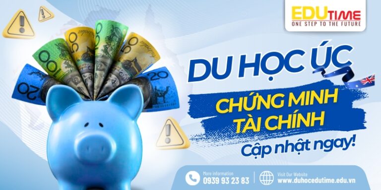 Du học Úc có cần chứng minh tài chính: Cập nhật ngay!