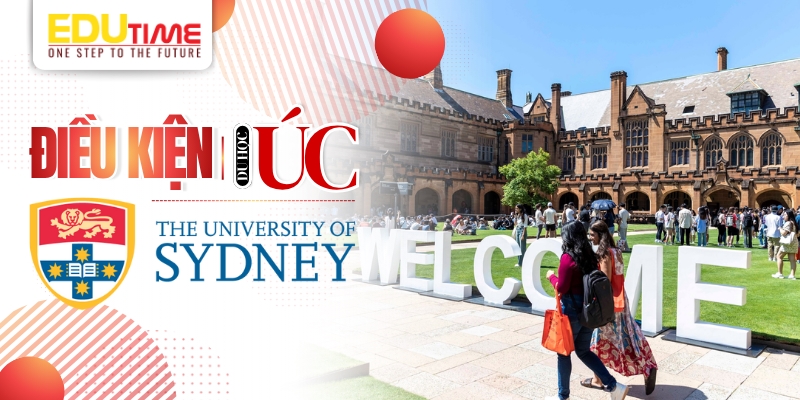 điều kiện du học úc đại học sydney (the university of sydney)