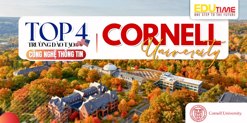 top 4 trường đào tạo công nghệ thông tin ở Mỹ - trường cornell university