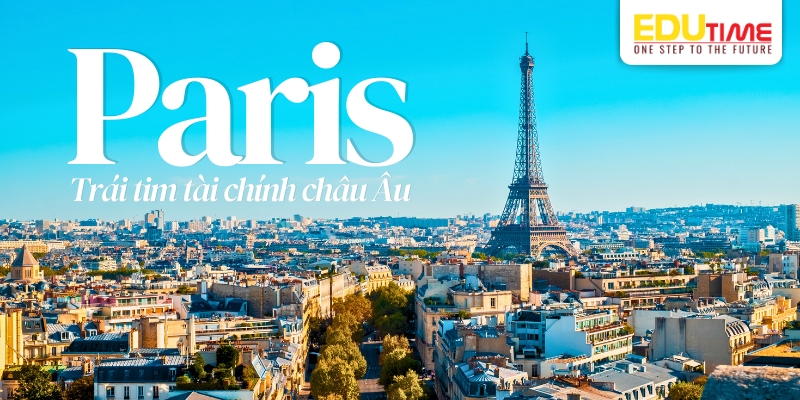 paris - trái tim tài chính của châu âu