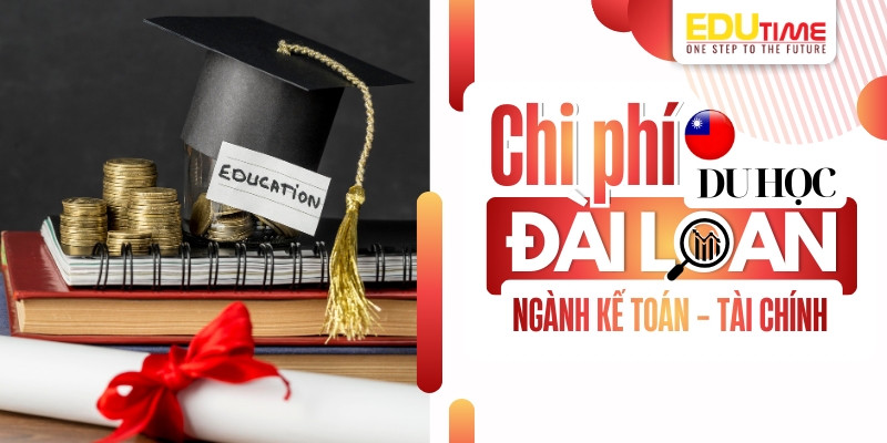 chi phí du đài loan ngành kế toán - tài chính
