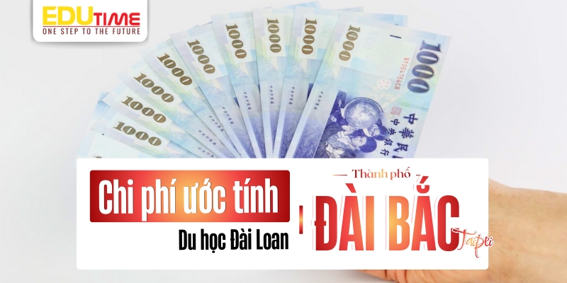 chi phí du học đài loan thành phố đài bắc (taipei)