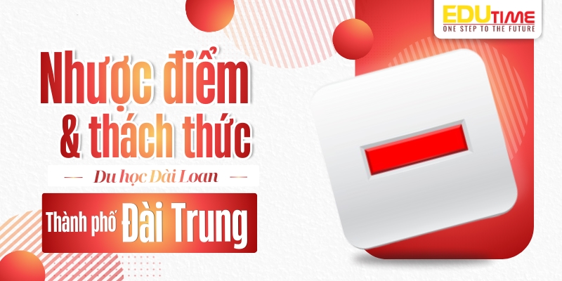 khó khăn và thách thức khi du học đài loan thành phố đài trung