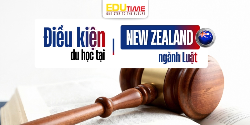 điều kiện du học new zealand ngành luật