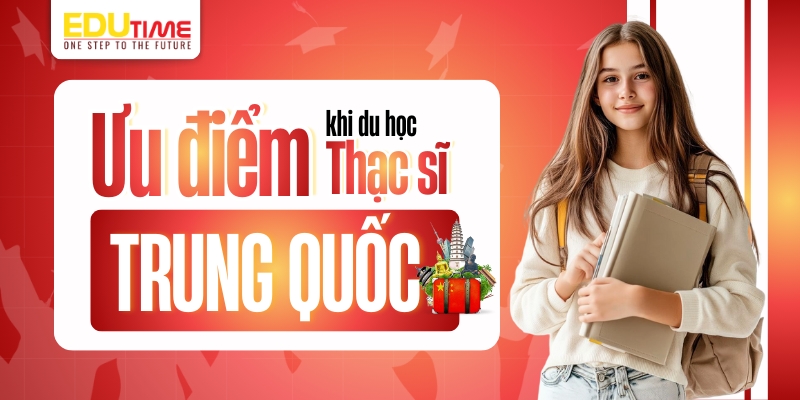 Ưu điểm nổi bật khi du học thạc sĩ Trung Quốc ưu điểm nổi bật khi du học thạc sĩ trung quốc