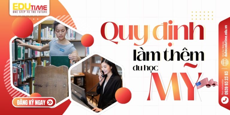 Quy định làm thêm du học Mỹ: Bắt buộc bạn phải biết!