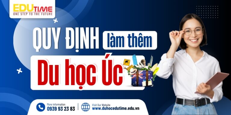 Quy định làm thêm du học Úc: An toàn và hiệu quả!