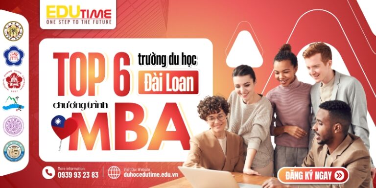 Top 6 trường du học Đài Loan chương trình MBA tốt nhất!