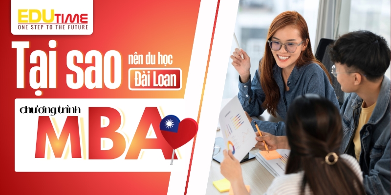 tại sao nên du học đài loan chương trình mba