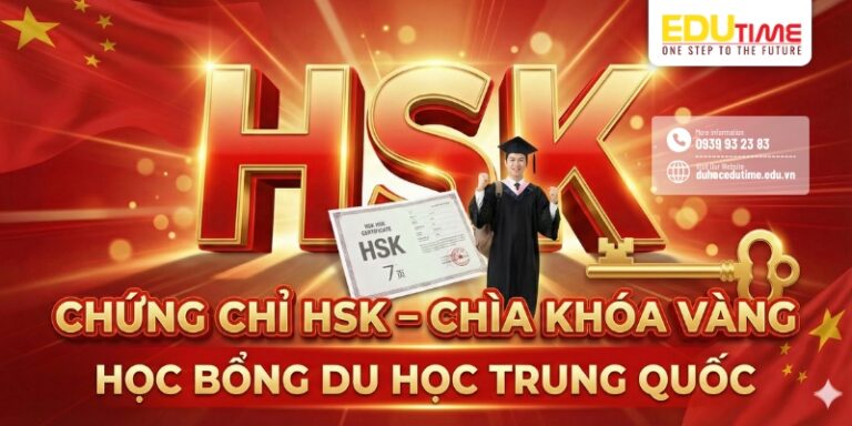 Chứng chỉ HSK: Chìa khóa vàng học bổng du học Trung Quốc!