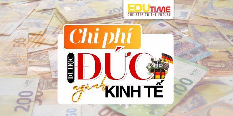 chi phí du học đức ngành kinh tế
