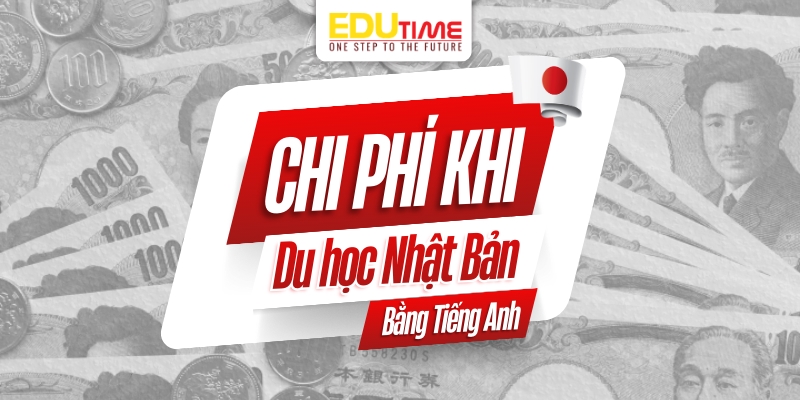chi phí du học nhật bản bằng tiếng anh