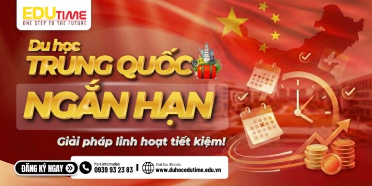 Du học Trung Quốc ngắn hạn: Giải pháp linh hoạt tiết kiệm!