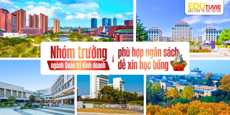 Nhóm trường du học Trung Quốc ngành Quản trị Kinh doanh phù hợp ngân sách, dễ xin học bổng nhóm trường du học trung quốc ngành quản trị Kinh doanh phù hợp ngân sách, dễ xin học bổng